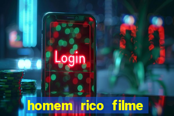 homem rico filme filme homem rico finge ser pobre para